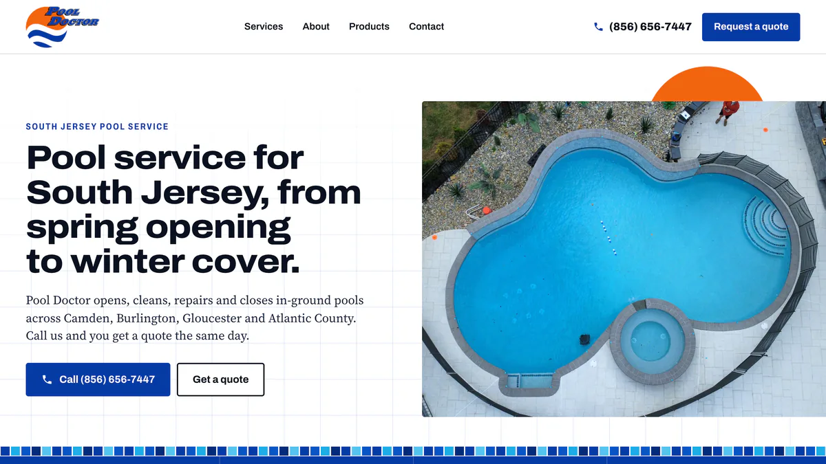 Proposed Pool Doctor website redesign. Pool Doctor website on a desktop screen: the headline “Pool service for South Jersey, from spring opening to winter cover.” beside an aerial photo of a freeform pool, service description and call buttons.